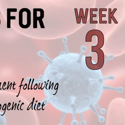 Week 3: colds and ketogenic diets